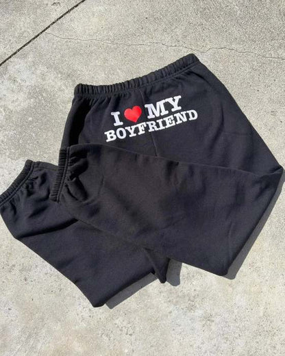 I Love MY BOYFRIEND Sweatpants